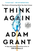 Think Again: The Power of Knowing What You Don't Know - Paperback