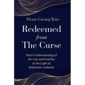 Redeemed from the Curse: Paul's Understanding of the Law and Gentiles in the Light of Hellenistic Judaism - Paperback