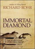 Immortal Diamond: The Search for Our True Self - Hardcover