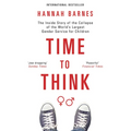 Time to Think: The Inside Story of the Collapse of the World's Largest Gender Service for Children - Paperback