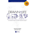 Drawn to Life: 20 Golden Years of Disney Master Classes: Volume 2: The Walt Stanchfield Lectures - Paperback