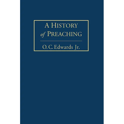 A History of Preaching Volume 2 - Hardcover