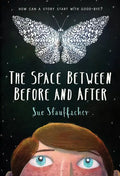 The Space Between Before and After - Hardcover
