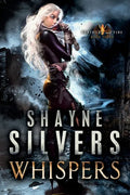 Whispers: Feathers and Fire Book 3 - Paperback