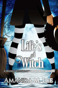 Life's a Witch - Paperback