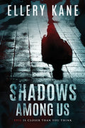 Shadows Among Us - Paperback