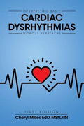 Interpreting Basic Cardiac Dysrhythmias Without Heartache - Paperback