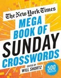 The New York Times Mega Book of Sunday Crosswords: 500 Puzzles - Paperback