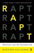 Rapt: Attention and the Focused Life - Paperback