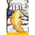 Once In A Lifetime Leaf: An "I believe in You" book - Hardcover