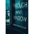 Through Any Window - Paperback