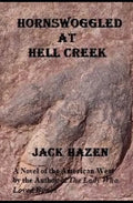 Hornswoggled at Hell Creek - Paperback