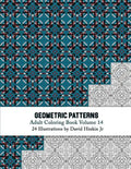 Geometric Patterns - Adult Coloring Book Vol. 14 - Paperback