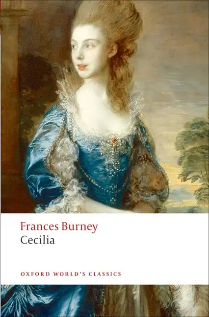 Cecilia, or Memoirs of an Heiress - Paperback