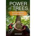 Power of Trees: How to Refill Your Energy in Nature - Paperback