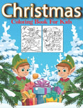Christmas Coloring Book For Kids: 45 Cute Coloring Pages About Christmas - Paperback