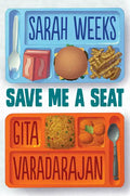 Save Me a Seat (Scholastic Gold) - Hardcover