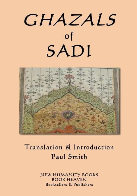 Ghazals of Sadi - Paperback
