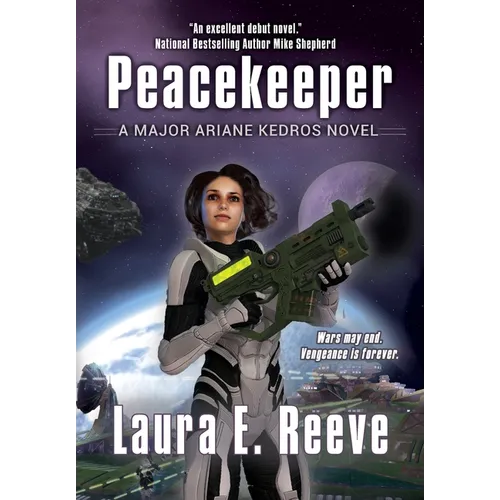 Peacekeeper: A Major Ariane Kedros Novel - Hardcover