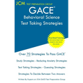 GACE Behavioral Science - Test Taking Strategies: GACE 050 Exam - GACE 051 Exam - Free Online Tutoring - New 2020 Edition - The latest strategies to p - Paperback