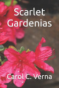 Scarlet Gardenias - Paperback