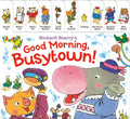 Richard Scarry's Good Morning, Busytown! - Board Book