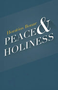 Peace & Holiness - Paperback