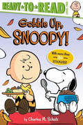 Gobble Up, Snoopy!: Ready-To-Read Level 2 - Paperback