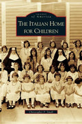 Italian Home for Children - Hardcover