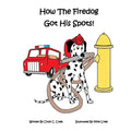 How The Fire Dog Got It's Spots! - Paperback