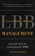 The Little Black Book of Management: Essential Tools for Getting Results Now - Paperback