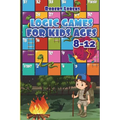 Logic Games For Kids 8-12: Hakyuu Logic Puzzles with Answers - Paperback