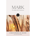 The Hodder Bible Commentary: Mark - Hardcover