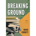 Breaking Ground - Paperback