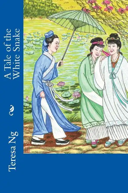 A Tale of the White Snake - Paperback