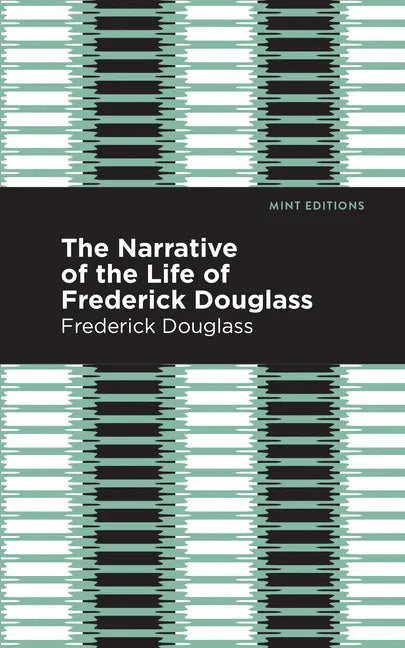 Narrative of the Life of Frederick Douglass - Paperback