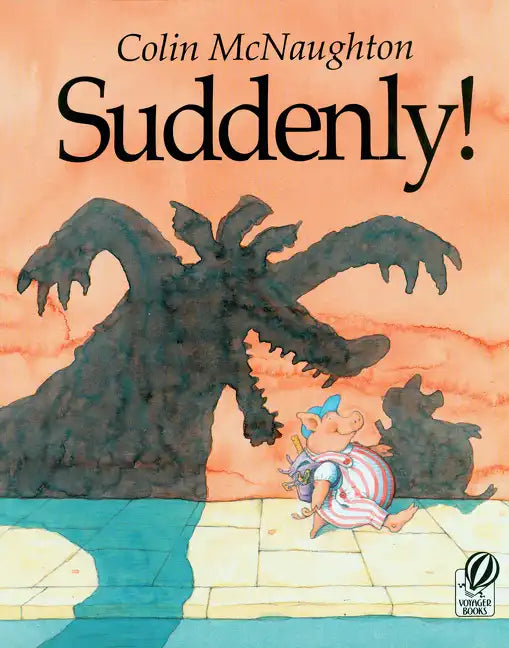 Suddenly!: A Preston Pig Story - Paperback