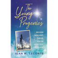 The Young Progenies: Become Resilient, Thrive, and be Impactful Anywhere - Paperback