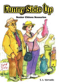 Funny Side Up: Senior Citizen Scenarios - Hardcover