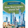 How Skyscrapers Stand Tall - Library Binding