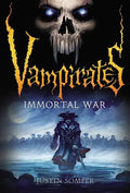 Vampirates: Immortal War - Paperback