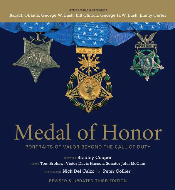 Medal of Honor: Portraits of Valor Beyond the Call of Duty - Hardcover