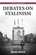 Debates on Stalinism - Paperback