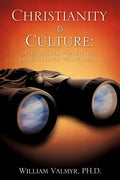 Christianity & Culture: A Christian Perspective on Worldview Development - Paperback