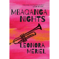 Mbaqanga Nights - Hardcover