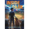 Inside the Park - Hardcover