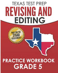 TEXAS TEST PREP Revising and Editing Practice Workbook Grade 5: Practice and Preparation for the STAAR Writing Test - Paperback