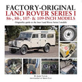 Factory-Original Land Rover Series I 86-, 88-, 107- & 109-Inch Models - Hardcover