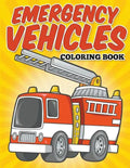 Emergency Vehicles Coloring Book: Kids Coloring Books - Paperback