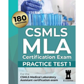 CSMLS MLA Certification Exam: Practice Test 1 - Paperback